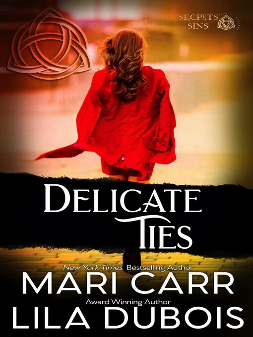 Title details for Delicate Ties by Mari Carr - Available